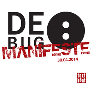 Read more about the article De:Bug – Manifeste