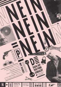 Read more about the article NEIN! NEIN! NEIN! – Dada auf den Punk gebracht